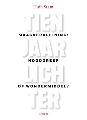 Tien jaar lichter - Huib Stam Tien jaar lichter - Huib Stam