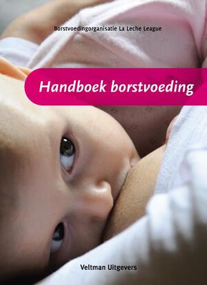 Handboek Borstvoeding - Unknown Handboek Borstvoeding - Unknown