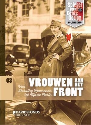 Vrouwen aan het front - Luc Corremans Vrouwen aan het front - Luc Corremans