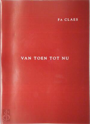Van toen tot nu - Fa Claes