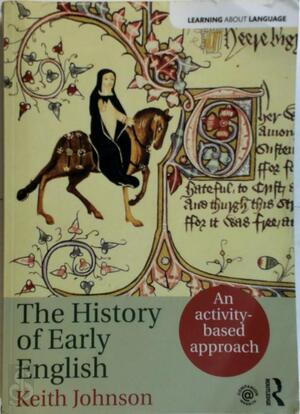 A History of Early English - Keith Johnson