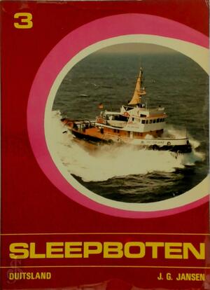 Sleepboten / 3 - J.G. Jansen