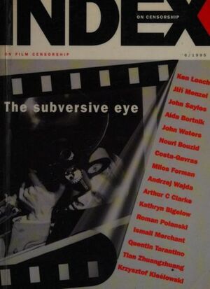 The Subversive Eye: on film censorship - Ursula Owen