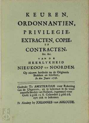 Keuren ordonantien privilegie extracten enz - 