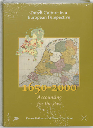 Dutch Culture in a European Perspective - K. Schuyt, E. Taverne Dutch Culture in a European Perspective - K. Schuyt, E. Taverne