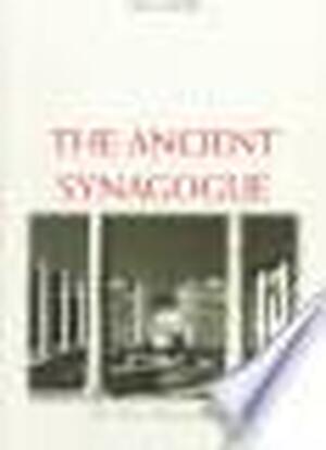 The Ancient Synagogue - Lee I. Levine The Ancient Synagogue - Lee I. Levine