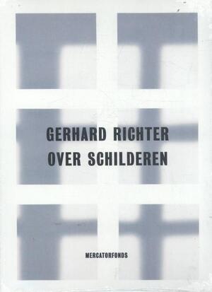 Gerhard Richter - Stephan Berg, Christoph Schreier