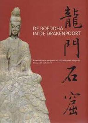 Graden Celsius Ontspannend Aankoop De Boeddha in de drakenpoort - Jan Van Alphen, Nicole De Bisscop,  Etnografisch Museum Antwerpen - (ISBN: 9789053493540) | De Slegte