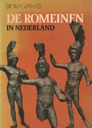 De Romeinen in Nederland - W.A. van Es