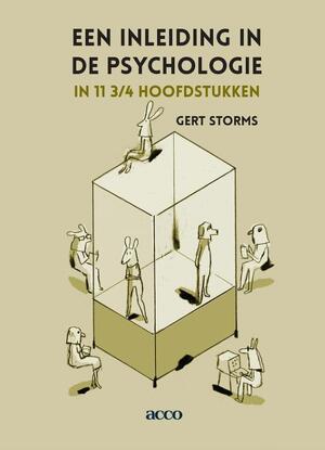 Een inleiding in de psychologie in 11 3/4 hoofdstukken - Gert Storms