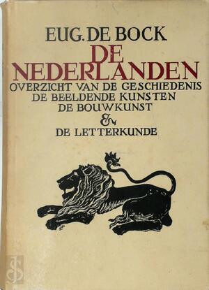 De Nederlanden - Eugène de Bock