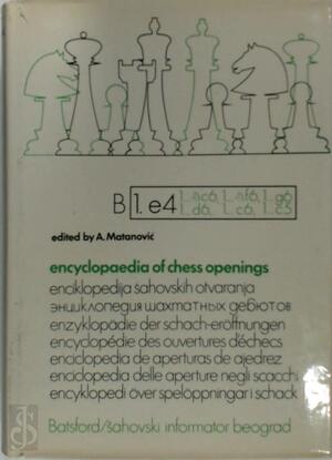 Encyclopaedia of Chess Openings: (i.e. B). -v.III (i.e. D) - A. Matanovic