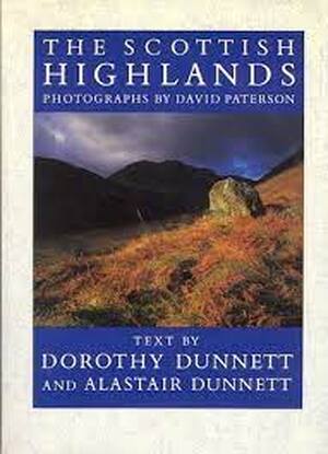 The Scottish Highlands - Dorothy Dunnett, Alastair Dunnett