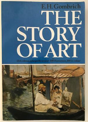 The story of art - Ernst Hans Gombrich