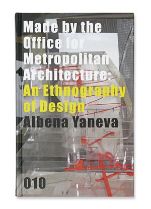 Made by the Office for Metropolitan Architecture - Albena Yaneva