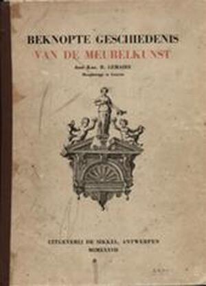 Beknopte geschiedenis van de meubelkunst - R. Lemaire Beknopte geschiedenis van de meubelkunst - R. Lemaire