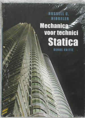 Mechanica voor technici / Statica - R.C. Hibbeler Mechanica voor technici / Statica - R.C. Hibbeler