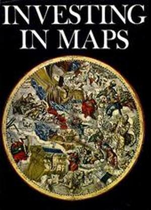 Investing in maps - Roger Baynton-williams Investing in maps - Roger Baynton-williams