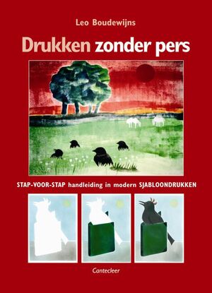 Drukken zonder pers - L. Boudewijns