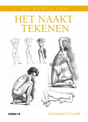 De kunst van het naakttekenen - Giovanni Civardi De kunst van het naakttekenen - Giovanni Civardi