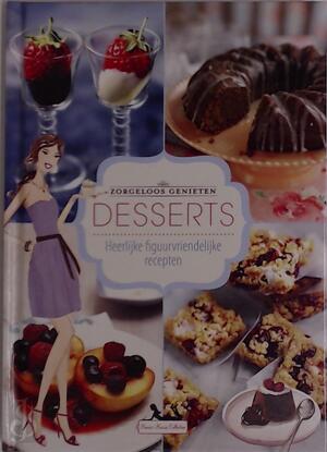 Zorgeloos genieten desserts - 