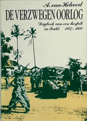 De verzwegen oorlog - A. van Helvoort De verzwegen oorlog - A. van Helvoort