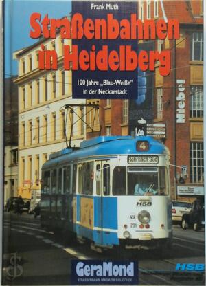 Straßenbahnen in Heidelberg - Frank Muth