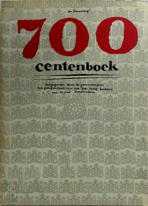 700 centenboek - Jos Houweling 700 centenboek - Jos Houweling