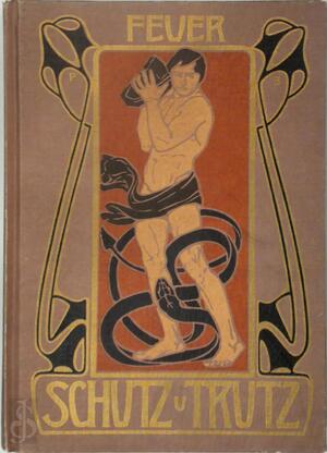 Feuer, Schutz und Trutz: Wesen und Wirken unserer Feuerwehren - 