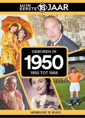 Mijn eerste 18 jaar - Mijn eerste 18 jaar Mijn eerste 18 jaar - Mijn eerste 18 jaar