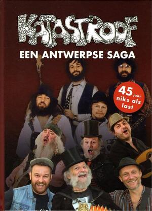 Katastroof: een Anwerpse saga - 