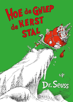Hoe de Gniep de kerst stal - Dr. Seuss