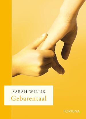 Gebarentaal - Sarah Willis Gebarentaal - Sarah Willis