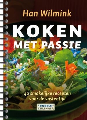 Koken met passie - Han Wilmink Koken met passie - Han Wilmink