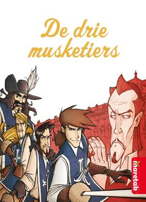 De drie musketiers - Alexandre Dumas De drie musketiers - Alexandre Dumas
