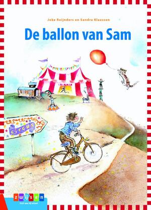 DE BALLON VAN SAM - Joke Reijnders DE BALLON VAN SAM - Joke Reijnders