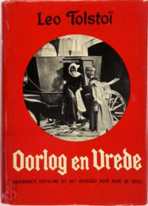 Oorlog en vrede - Leo Tolstoi Oorlog en vrede - Leo Tolstoi