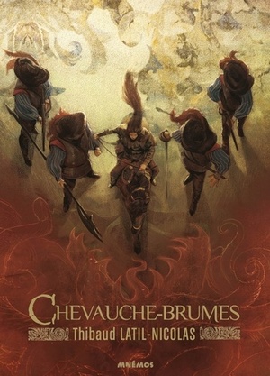 Chevauche-Brumes - Thibaud Latil-Nicolas