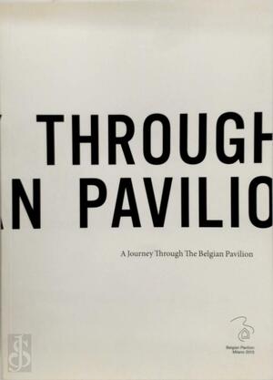 A Journey Through The Belgian Pavilion - 