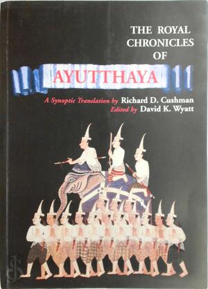 The royal chronicles of Ayutthaya - David K. Wyatt The royal chronicles of Ayutthaya - David K. Wyatt
