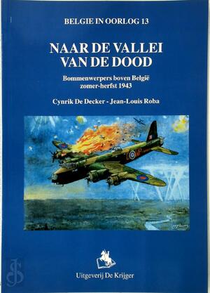 Naar de vallei van de dood - C. de Decker