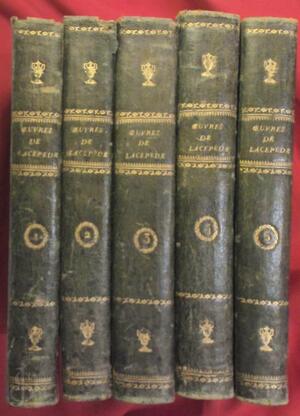 Oeuvres du Comte de Lacépède - 5 volumes - M.A.G. Desmarest Oeuvres du Comte de Lacépède - 5 volumes - M.A.G. Desmarest