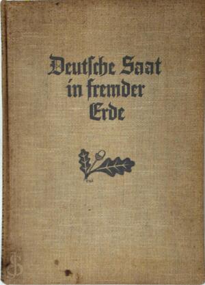 Deutsche Saat in fremder Erde - Karl Bömer
