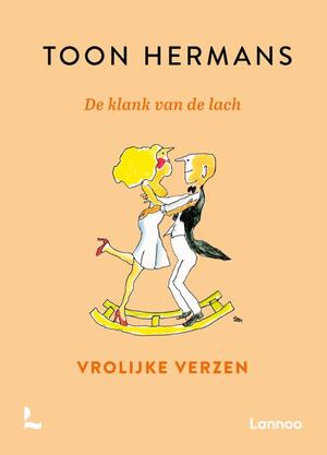 De klank van de lach - Toon Hermans De klank van de lach - Toon Hermans
