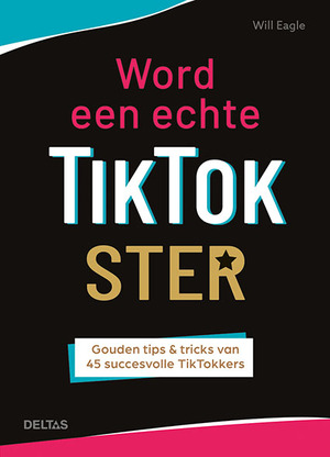 Word een echte TikTok ster - Will Eagle