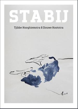 Stabij - Tjibbe Hooghiemstra, Douwe Kootstra
