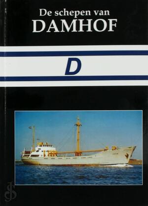 De schepen van Damhof - Ton Grootenboer De schepen van Damhof - Ton Grootenboer