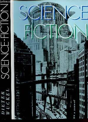 Science Fiction - Dieter Wuckel