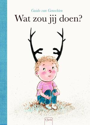 Wat zou jij doen? - Guido Van Genechten