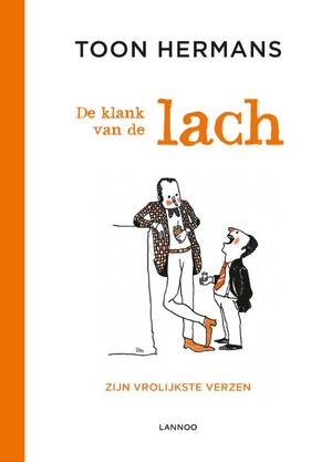 De klank van de lach - Toon Hermans De klank van de lach - Toon Hermans